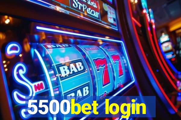 5500bet login